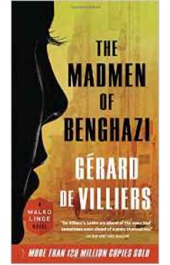 The Madmen of Benghazi 