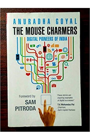 The Mouse Charmers  Digital Pioneers of India 