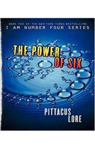 The Power of Six Lorien Legacies Book 2 -