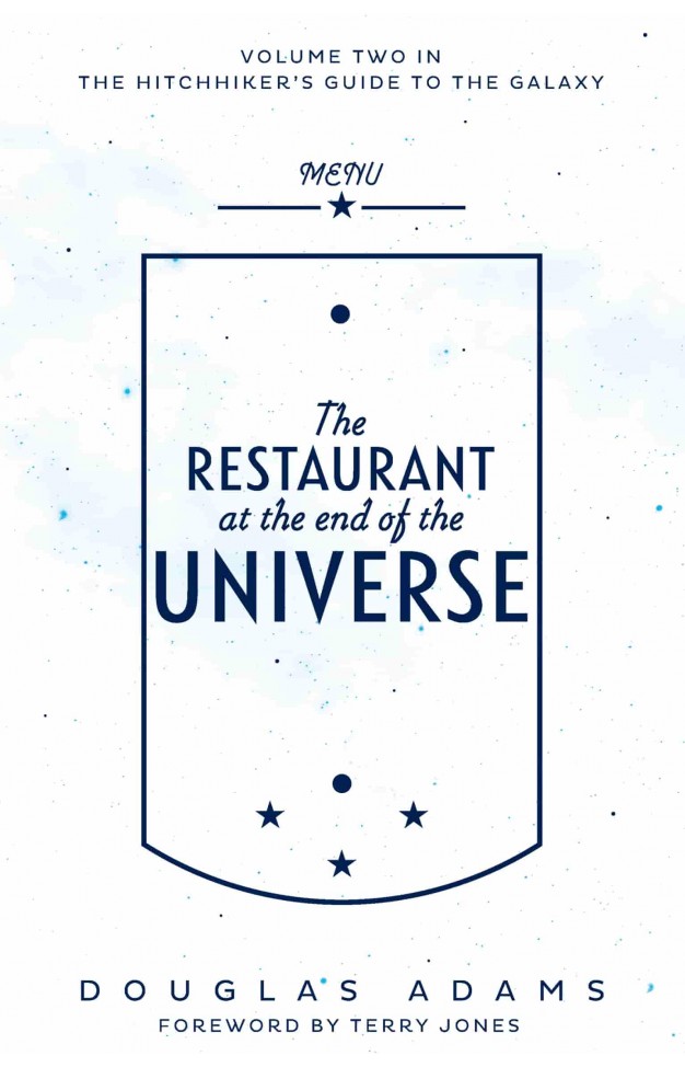 The Restaurant at the End of the Universe 