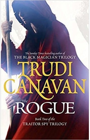 The Rogue The Traitor Spy Trilogy Book Two