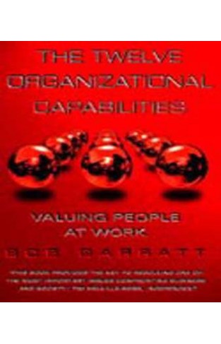 The Twelve Organizational Capabilities: Valuing People at Work