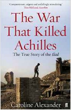 The War That Killed Achilles