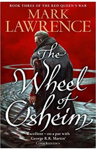 The Wheel of Osheim (Red Queen’s War, Book 3) 