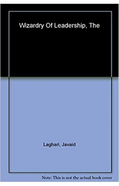 THE WIZARDRY OF LEADERSHIP