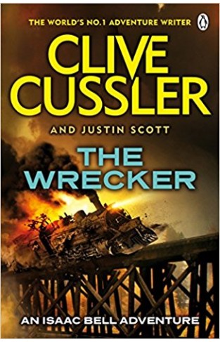 The Wrecker: Isaac Bell