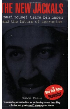 The New Jackals : Osama Bin Laden and the Future of Terrorism