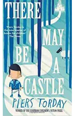 There May Be a Castle