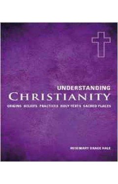 Understanding Christianity