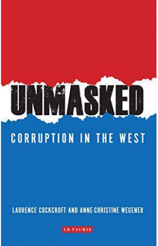 Unmasked Corruption in the West :