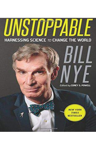 Unstoppable: Harnessing Science to Change the World