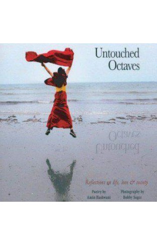 Untouched Octaves: Reflections on Life, Love and Society