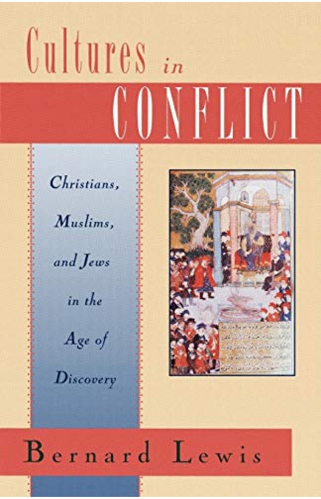 Cultures in Conflict: Christians, Muslims, and Jews in the Age of Discovery