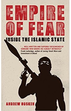 Empire of Fear: Inside the Islamic State