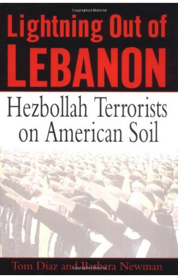 Lightning Out of Lebanon : Hezbollah Terrorists on American Soil