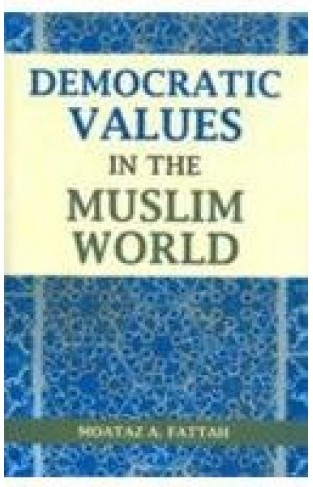 Democratic Values In The Muslim World