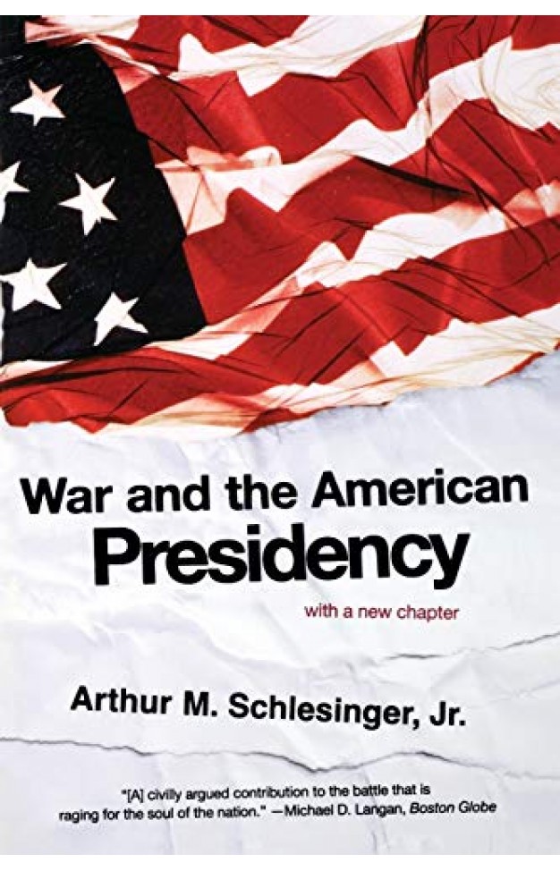 War and the American Presidency