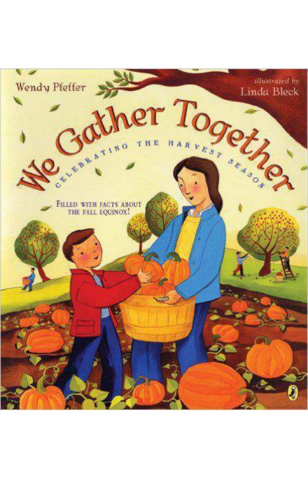 We Gather Together: Celebrating the Harvest Season