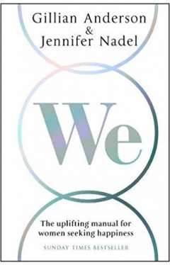 We The uplifting manual for women seeking happiness