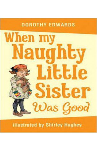 When My Naughty Little Sister Was Good