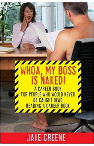 Why My Boss Is Naked - 