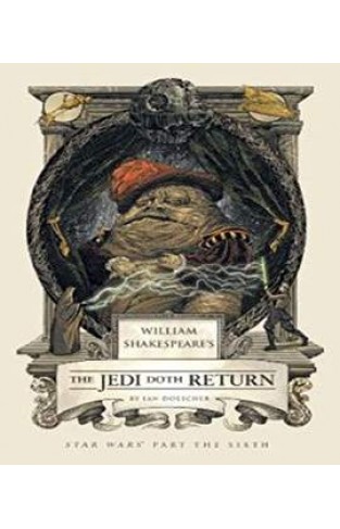 William Shakespeare's The Jedi Doth Return 