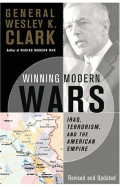 Winning Modern Wars - Iraq, Terrorism And The American Empire