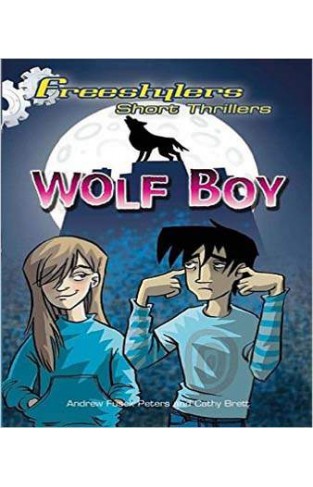 Wolf Boy (Freestylers Short Thriller)