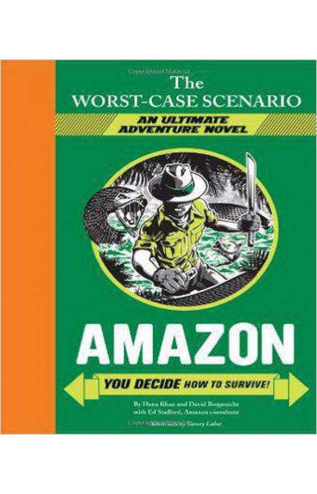Worst-case Scenario Ultimate Adventure: Amazon