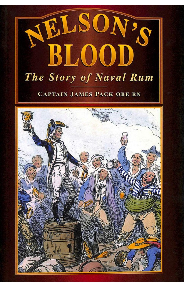 Nelson's Blood: The Story of Naval Rum (History)