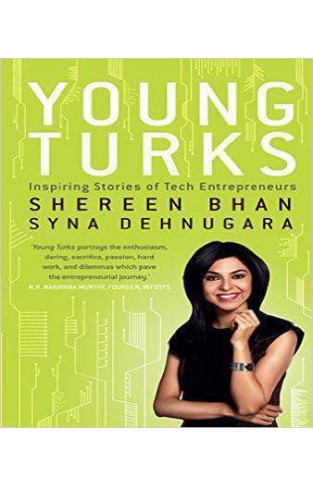 Young Turks: Inspiring Stories of Tech Entrepreneurs 