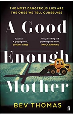 A Good Enough Mother
