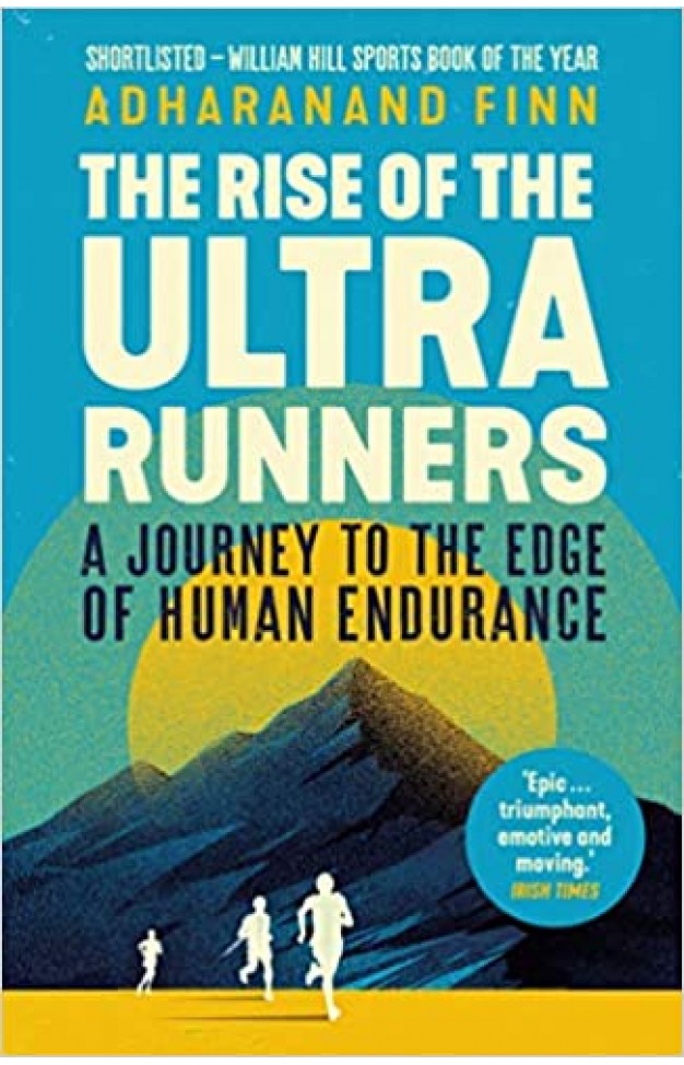 Rise Of The Ultra Runners