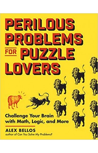 Perilous Problems for Puzzle Lovers