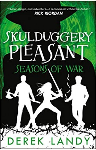 Seasons of War (Skulduggery Pleasant, Book 13)