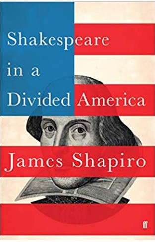 Shakespeare in a Divided America - (HB)