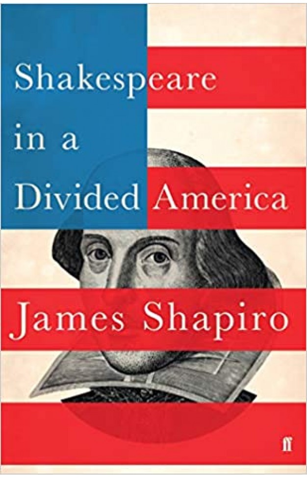 Shakespeare in a Divided America - (HB)